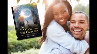 HOW TO BE HAPPY? - The 7 maxims book trailer