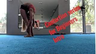 Contortion for beginners series 1