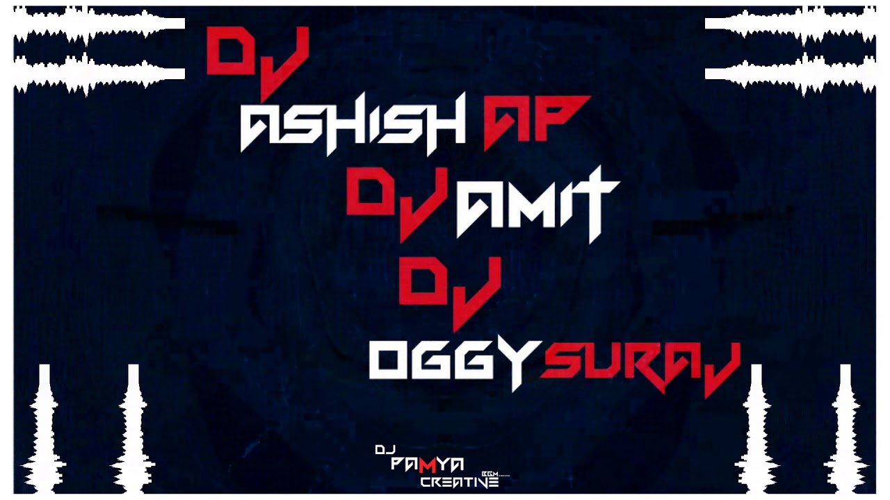 Yeu Kashi Tashi Amba Edm Drop Dj Ashish Ap  Dj Oggy Suraj  Dj Amit