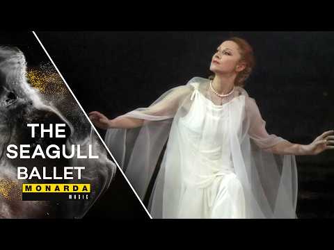 Chekhov’s The Seagull - Ballet Adaptation | Bolshoi Theatre