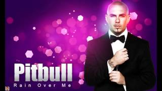 Pitbull feat. Marc Anthony - Rain Over Me