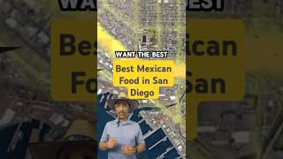 Best Mexican Food in San Diego 🌮