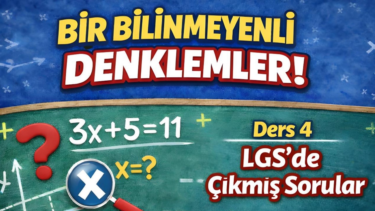 Bir Bilinmeyenli Denklemler l LGS de Çıkmış Soruların Çözümleri #lgs2026
