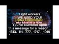 CALLING EVERY LIGHTWORKER ON THE PLANET 💥