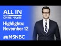 Watch All In With Chris Hayes Highlights: November 12 | MSNBC