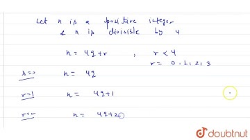 Show that any positive odd integer is of the form 4q+1 or 4q+3, where q is some integer. | 10 | ...