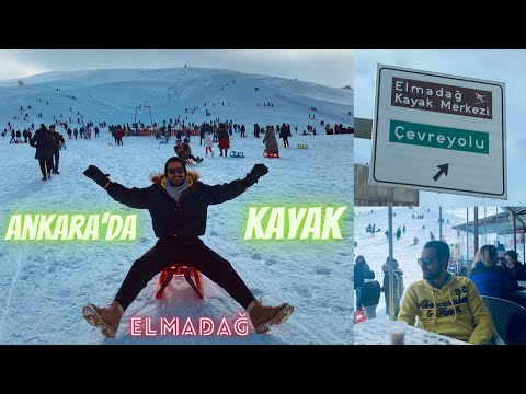 ELMADAĞ KAYAK MERKEZİ VLOG - Ankara’da Kayak ve Kızak Keyfi! Kar üzerinde Sucuk Ekmek #ankara