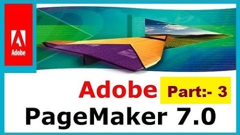 PageMaker Tutorial For Beginners (हिंदी) - Adobe PageMaker Hindi पेजमेकर सीखें बिल्कुल शुरुआत से )