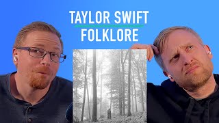 I made my friend listen to Taylor Swift | Folklore Reaction