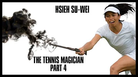 Hsieh Su Wei | The Tennis Magician's Most Magical Shots | Part 04 - DayDayNews