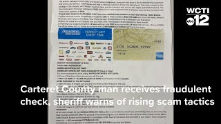 Carteret County man receives fraudulent check, sheriff warns of rising scam tactics