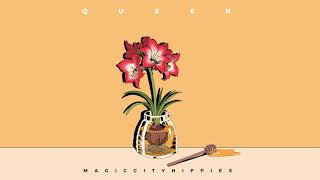 Video thumbnail of "Magic City Hippies - Queen (Visualizer)"