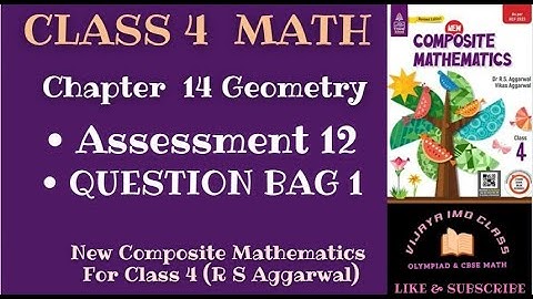 R S Aggarwal Solution Class 4th Math | Chapter-14 Geometry | Assessment 12 Question Bag-1