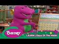 Barney Days Of The WEEK Learning For Kids