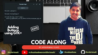 Code Along | Adding buttons to the app using GTK3.0 (In C/C++): #3 | #GTK #Linux #Live