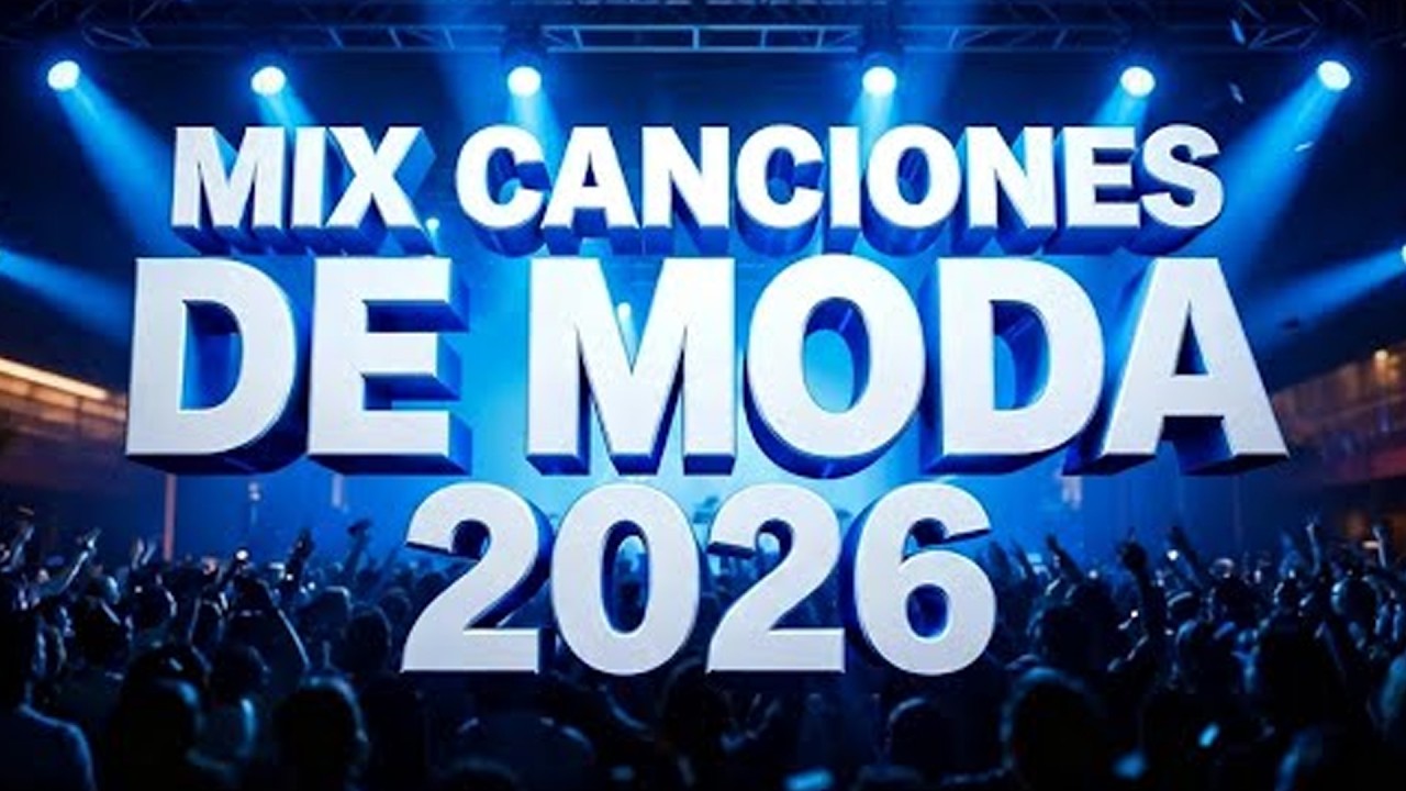 Musica De Moda 2026 Variado ☀️ Mejores Canciones Variadas 2026 | Exitos Del Verano 2026