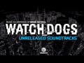 WATCH DOGS - Unreleased Soundtrack (OST)