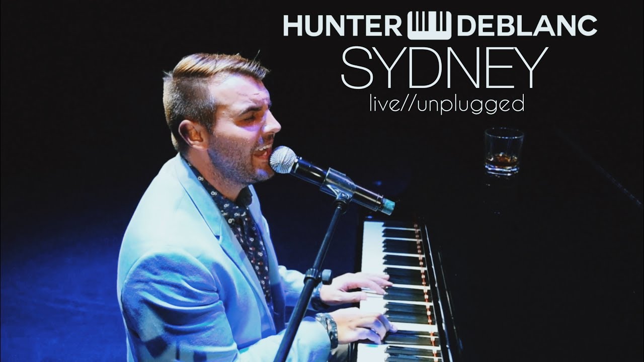 Hunter deBlanc - Sydney (Live & Unplugged)