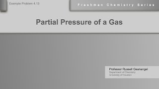 Chemistry Help Workshop 4.14: Gas Mixture Problem - Example 1