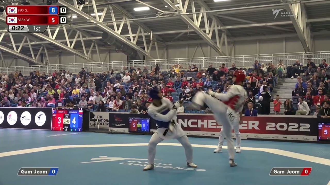 315 R-16 M-80kg 🔵 SEO Geon-woo KOR vs 🔴 PARK Woo hyeok KOR I Manchester 2022 World Taekwondo GP