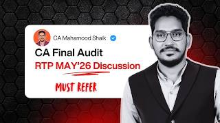 CA Final Audit RTP May'26 | CA Final audit | CA Mahamood Shaik