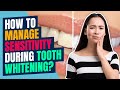 Tips for Managing Tooth Sensitivity During the Whitening Process