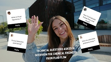 Technical Questions asked  in Interview for Chemical Engineer from Fluid Flow