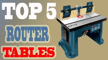 Router Table – Top 5 Best Router Table in 2023.