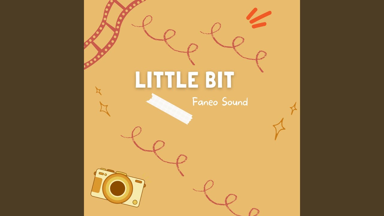 Little Bit - YouTube