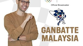 GANBATTE MALAYSIA | HARI KELAPAN | OLIMPIK TOKYO 2020