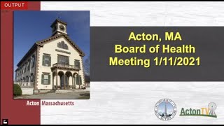Acton, MA Board of Health Meeting 1/11/2021