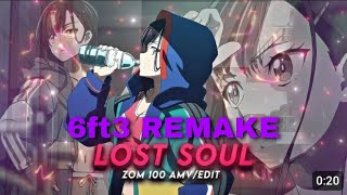 The Lost Soul Down X Lost Soul Shizuka Zom 100 Amvedit