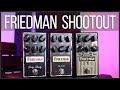 Friedman Shootout - BE-OD vs Dirty Shirley vs Small Box. Into 3 Amps!