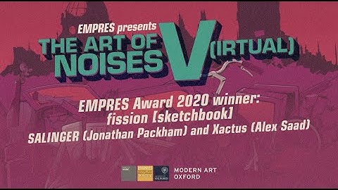 EMPRES: The Art of Noises V(irtual) - SALINGER and Xactu: fission