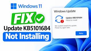 How to fix Update KB5101684 Failed To Install (In 1 Minute) | (26200.8973) Windows 11