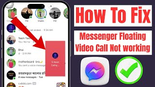 How to Fix Messenger Floating Video Call Not Working on Android (2025 Update)