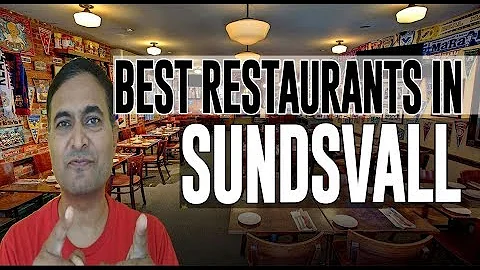 Best Restaurants and Places to Eat in Sundsvall , Sweden - DayDayNews