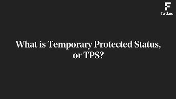 What is Temporary Protected Status?