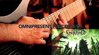 Beyond Creation - Omnipresent Perception - Guitar Cover HD (w/ Guitar & Bass Solos)