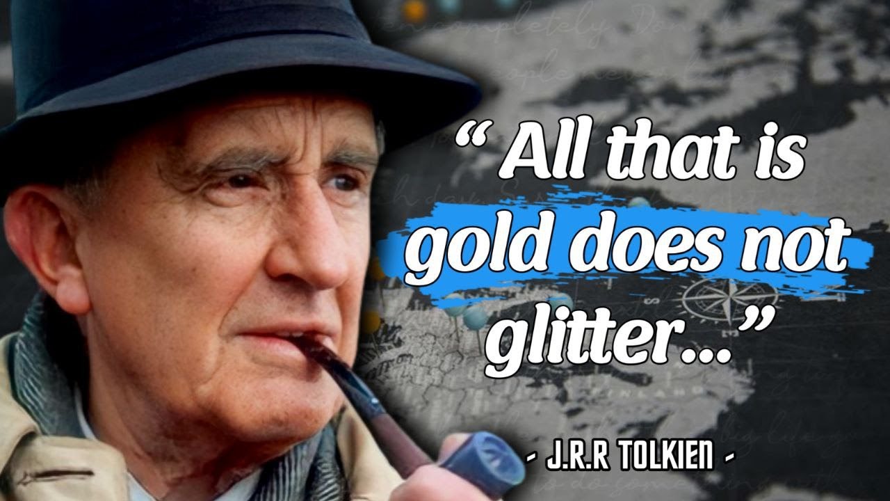 Inspirational J.R.R Tolkien Quotes That Will Up lift Your Spirit ...