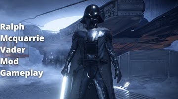 Star Wars Battlefront II - Ralph Mcquarrie Vader Mod Gameplay