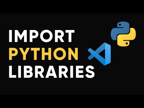 How to install Python Libraries in Visual Studio Code