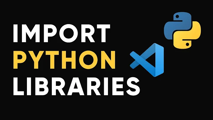 How to install Python Libraries in Visual Studio Code