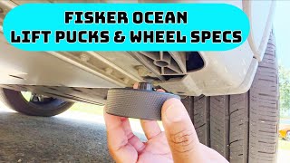Fisker Ocean | Lift Pucks and Wheel & Torque Specs