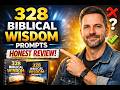 I Tried 328 Biblical Wisdom Prompts… Here’s What Happened