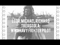 CDM 2017 Living History Project: Lcdr. Michael R. Trerotola Navy Fighter Pilot