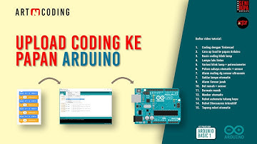 Cara upload coding Tinkercad ke papan Arduino