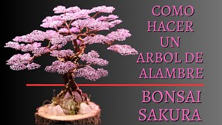 🍒 como hacer un ARBOL DE ALAMBRE || bonsai SAKURA || DECORACION 2023