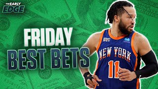 Friday's BEST BETS: MLB & NBA Playoff Picks & Props   PGA Championship and More! | The Early Edge