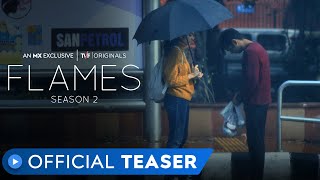 Flames Season 2 | Official Teaser | MX Exclusive Series | MX Player
